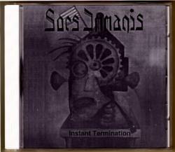 Sors Immanis (GER) : Instant Termination